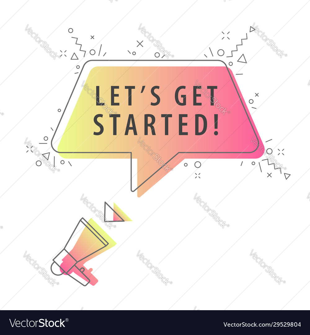 Megaphone with Slogan - Let's Get Started