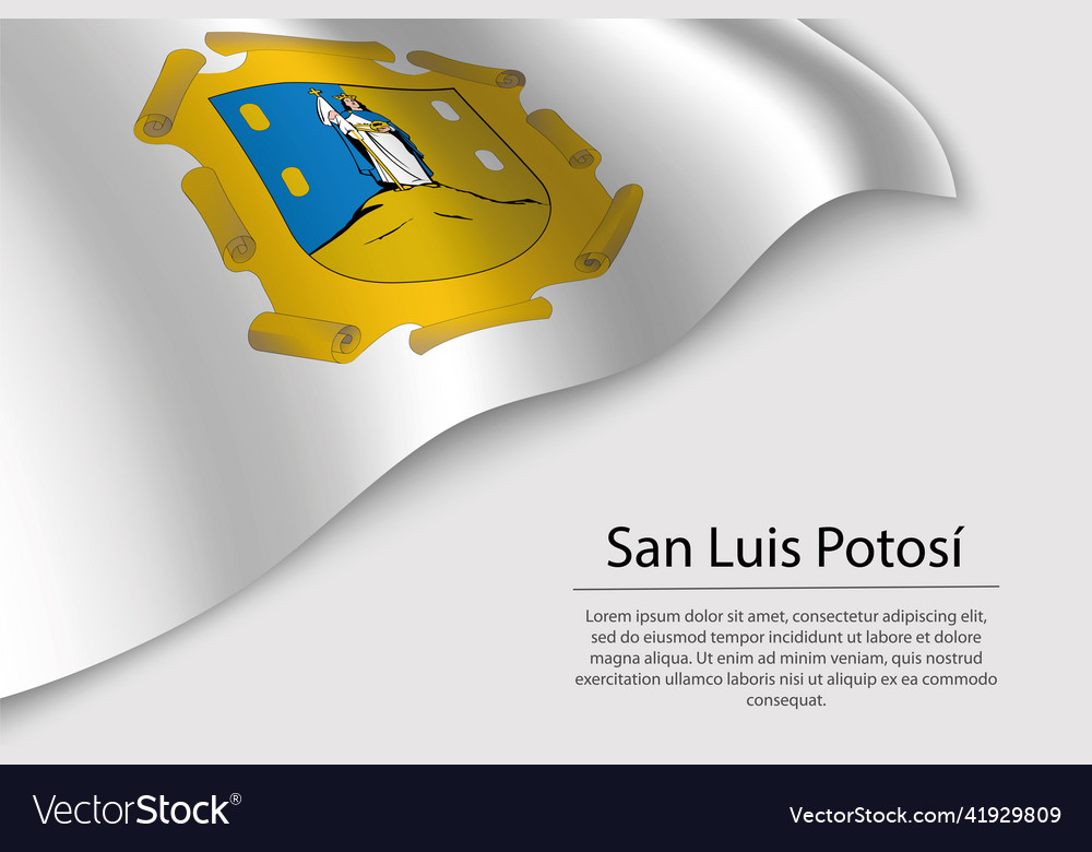 Wave flag of san luis potos is a region mexico Vector Image