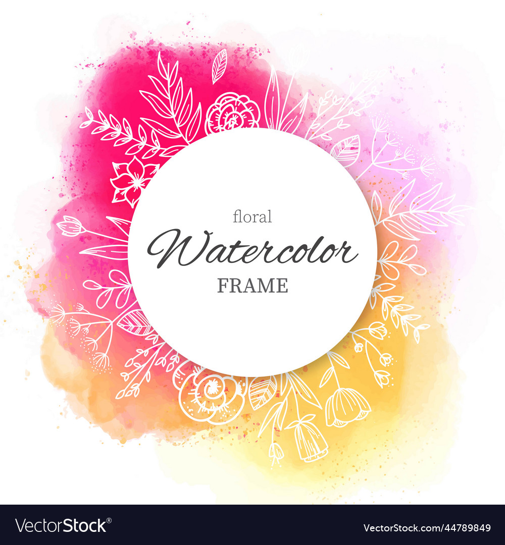 Frame with watercolor splatters hand drawn flowers Vector Image Frame with watercolor splatters hand drawn flowers