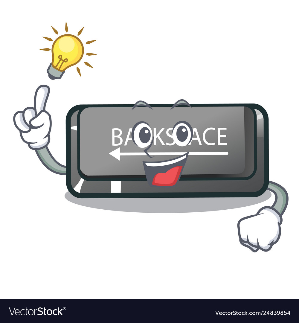 Have an idea backspace button on a computer