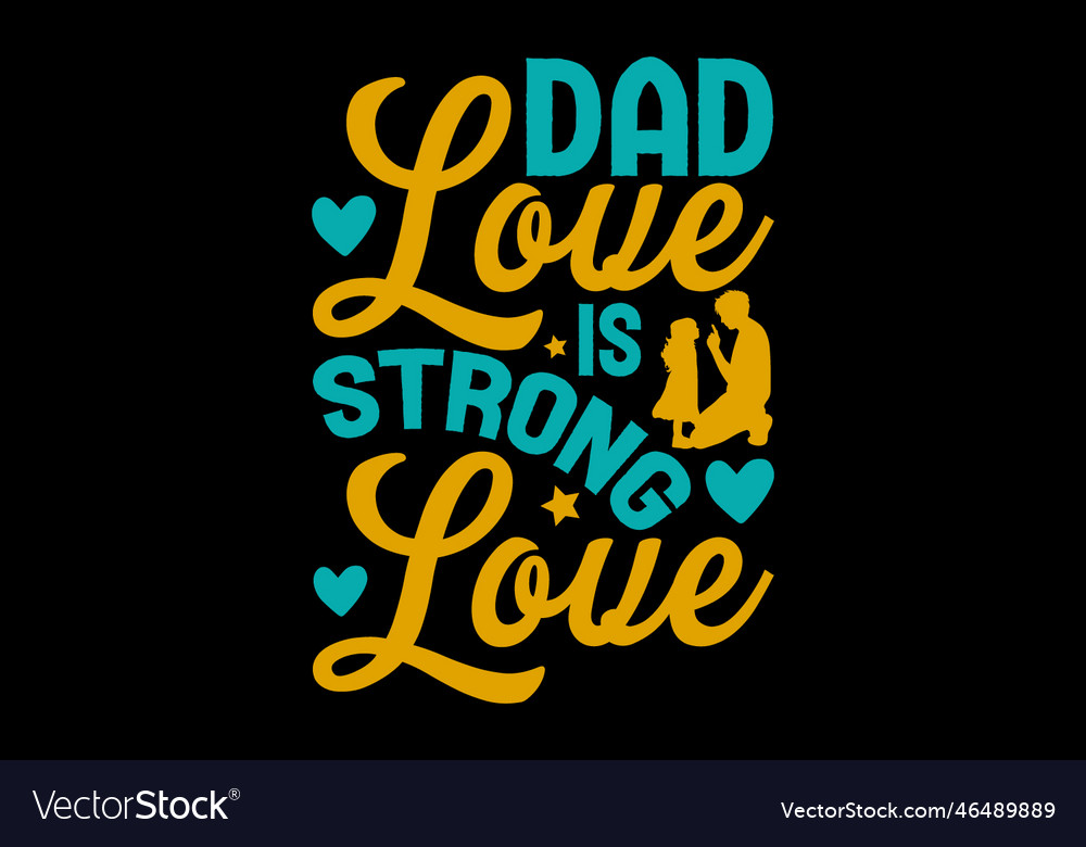 Papa Liebe ist stark vector image Papa Liebe ist stark