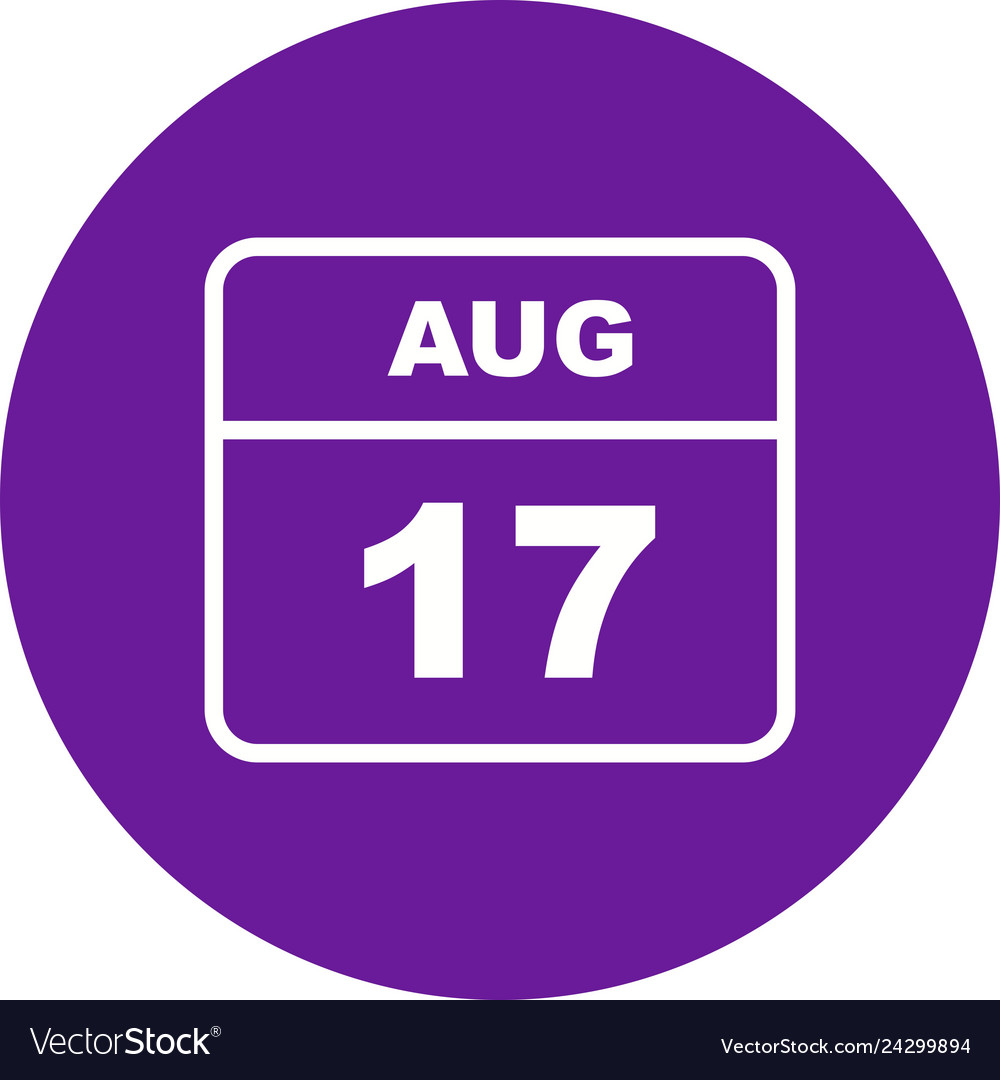 August 17th date on a single day calendar Vector Image