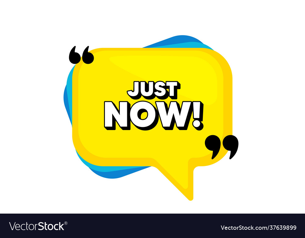 Just now symbol special offer sign Royalty Free Vector Image