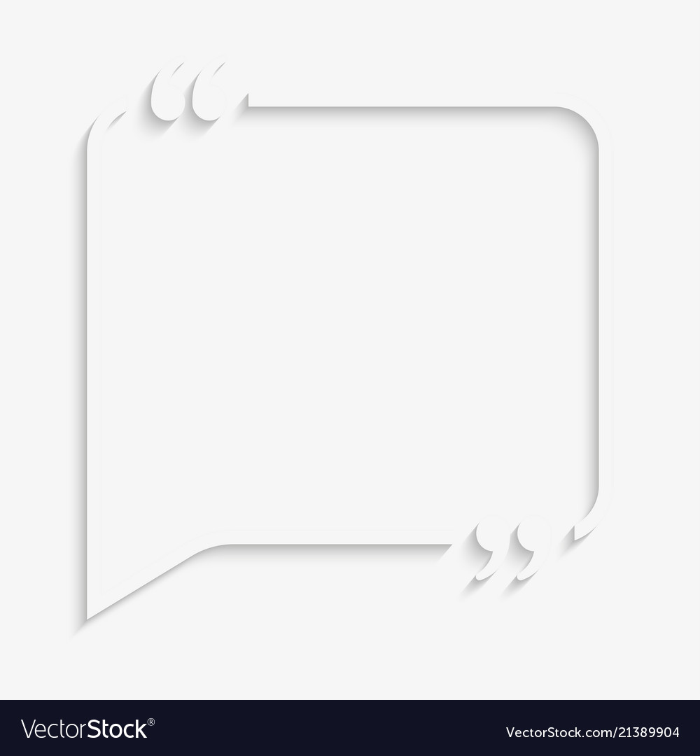 Speech bubble quote text bracket vector image Speech bubble quote text bracket