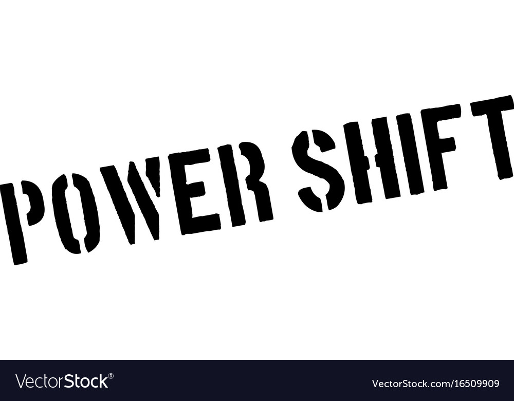 Power shift rubber stamp