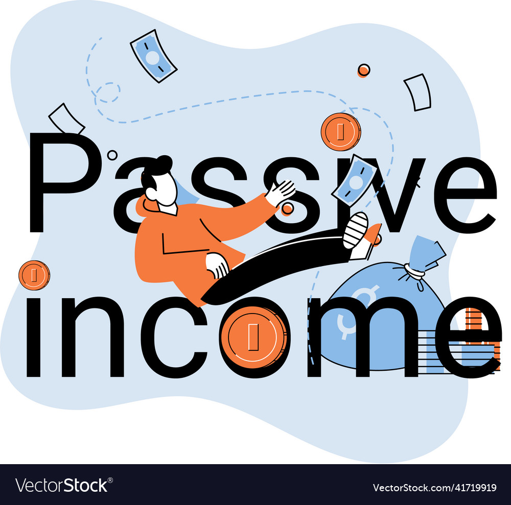 Passive Income Interest On Deposits Dividends Vector Image