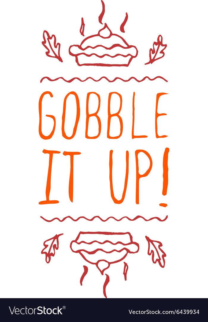 Gobble it up - typographic element