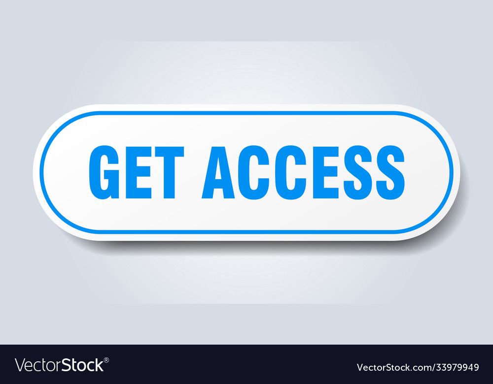 Get access sign rounded isolated button white