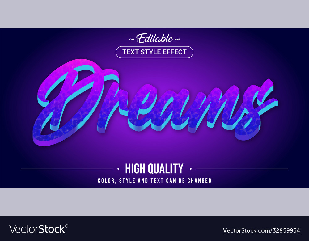 Editable text style effect - dreams theme