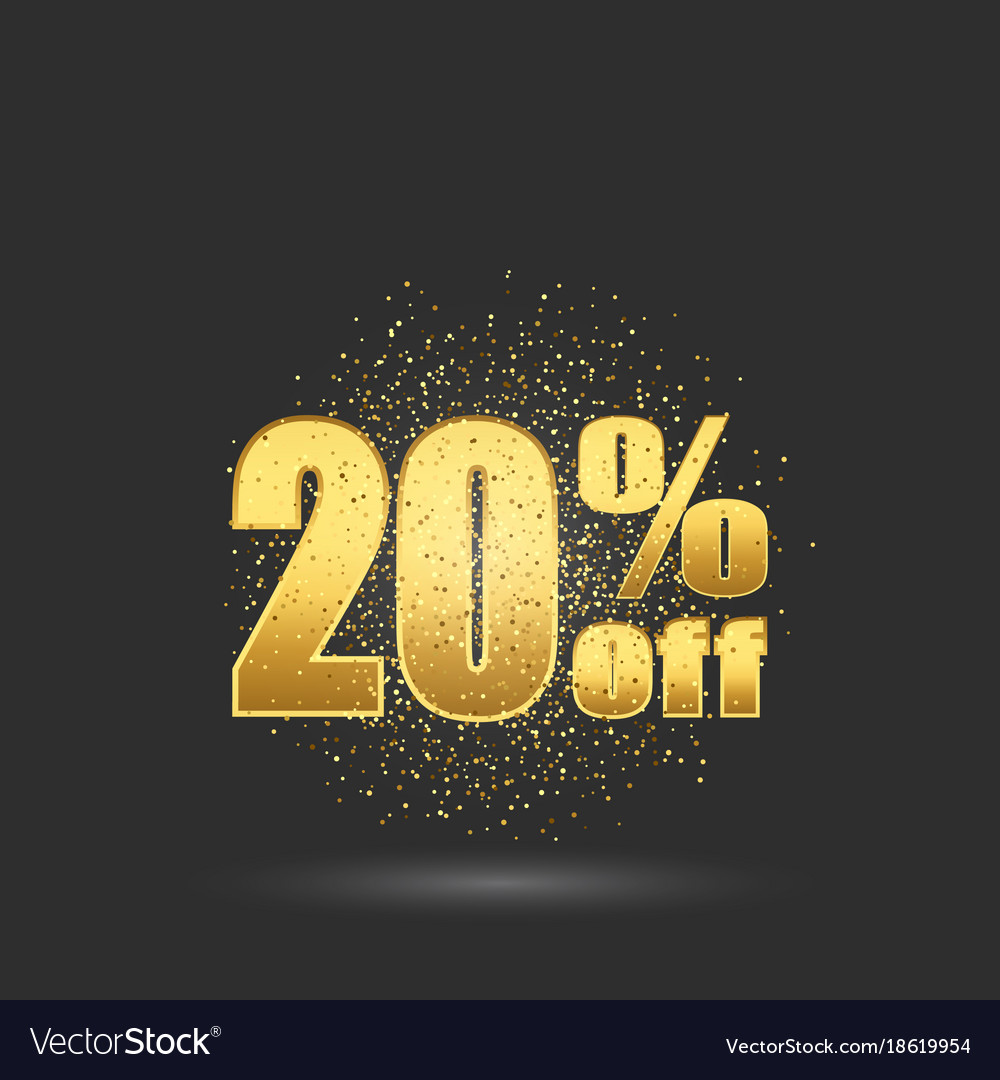 Gold sale 20 percent golden