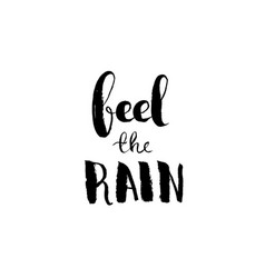 Feel The Rain - Hand Lettering