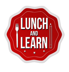 Lunch And Learn Label Or Sticker