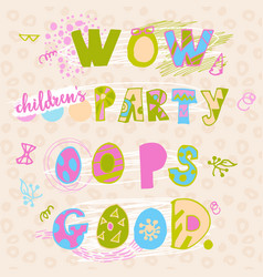 Words Children Is Party Good Wow Oops Hand