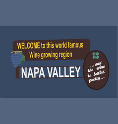 A Welcome Sign In Napa Valley California