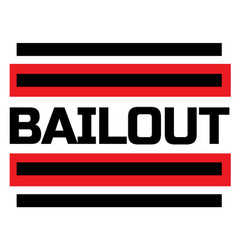 Bailout Stamp On White