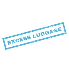 Excess Luggage Rubber Stamp