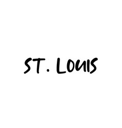 St Louis City Handwritten Typography Word Text