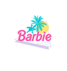 Barbie Slogan With Palms And Sun