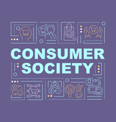 Consumerism Society Word Concepts Banner