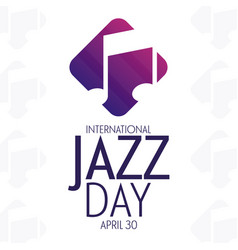 International Jazz Day April 30