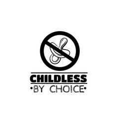 Childless Choice Quote Typographical