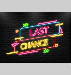 Neon Icon Last Chance Flat Red Banner In Pop