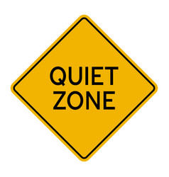 Quiet Zone Sign