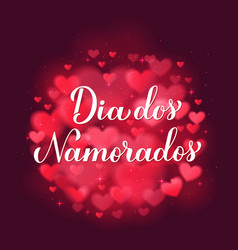 Dia Dos Namorados Calligraphy Hand Lettering