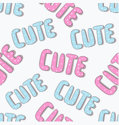 Seamless Fun Pattern With Words And Lettering Cute