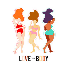 Love Your Body Body Positive Beauty Women