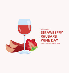 National Strawberry Rhubarb Wine Day Drink Glass