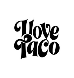 Food Taco Quote Design In Typography Banner Card