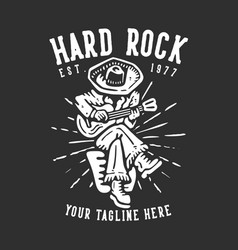 T Shirt Design Hard Rock Est 1977 With Man