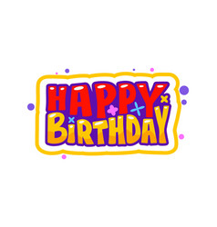 Happy Birthday Badge Greetings Party Sticker