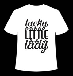 Lucky Little Lady Shirt Design