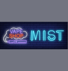 Vape Shop Mist Neon Sign