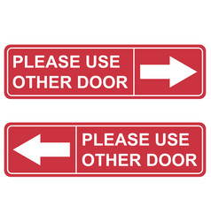 Set Of Please Use Other Door Graphic Icon