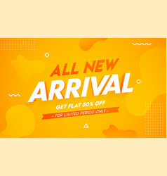 All New Arrival Banner Design With Get 50 Off