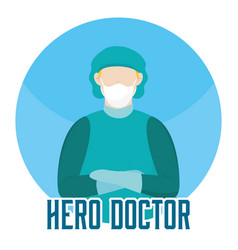 Isolated Medical Hero Doctor Icu