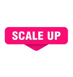 Scale Up Sticker Sign On Transparent