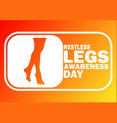 Restless Legs Awareness Day