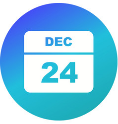 December 24th Date On A Single Day Calendar