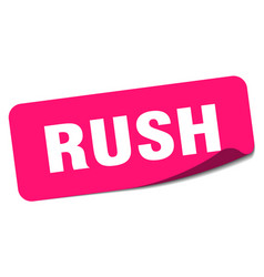 Rush Sticker Label