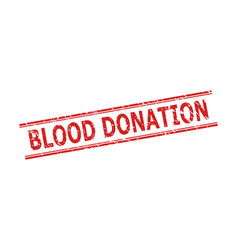 Blood Donation Seal With Unclean Style And Double