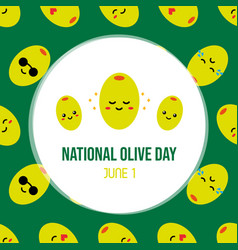 National Olive Day Greeting Card June 1