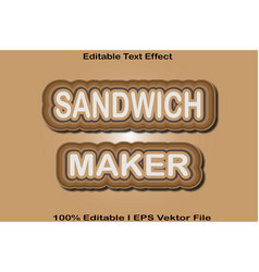 Sandwich Maker Editable Text Effect