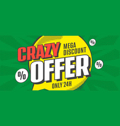 Sale Banner With Crazy Offer Mega Discount