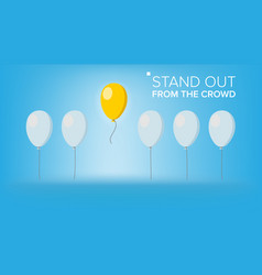 Stand Out From Crowd Outstanding