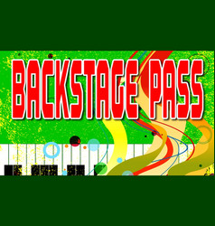 Back Stage Pass