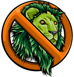 Stop Lion Prohibited Wild Animal Emblem Against